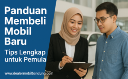 panduan membeli mobil baru